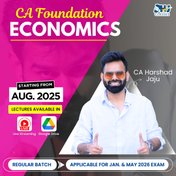 CA Foundation Economics Regular Batch by CA Harshad Jaju