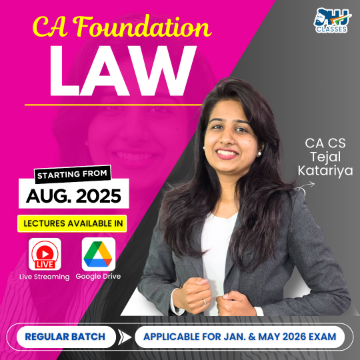 CA Foundation LAW Regular Batch by CA CS Tejal Katariya