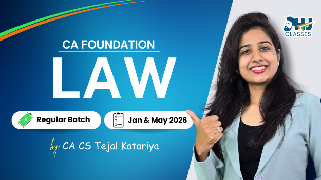 Picture of CA Foundation LAW Regular Batch For May & Sept 2026 by CA CS Tejal Katariya 
