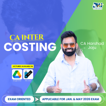 CA Intermediate Costing Exam Oriented Batch for Jan. & May 2026 by CA Harshad Jaju