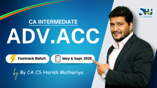 Picture of CA Inter Adv.Accounts Fastrack for May & Sept. 2026 by CA CS Harish Mathariya 