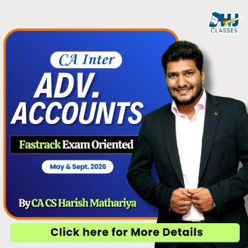 CA Inter Adv.Accounts Fastrack for Sept.25 & Jan. 26 by CA CS Harish Mathariya 