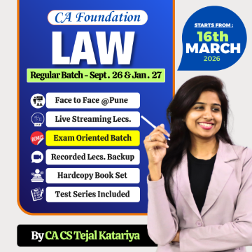 CA Foundation Law Regular Face-2-Face Batch By CA Tejal Katariya ( 16th march ) 