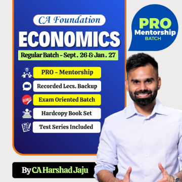 Picture of CA Foundation Economics PRO Mentorship Batch For Sept. 26 & Jan. 27 by CA Harshad Jaju