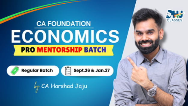 Picture of CA Foundation Economics PRO Mentorship Batch For Sept. 26 & Jan. 27 by CA Harshad Jaju