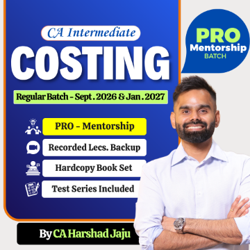 CA Inter Costing LIVE PRO Mentorship Batch for Sept 26 & Jan 27 by CA Harshad Jaju