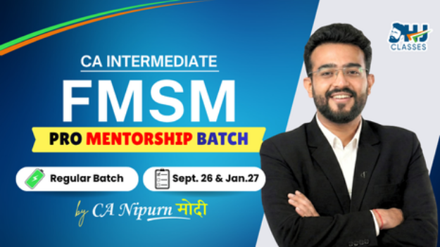 Picture of CA Inter FM & SM Pro Mentorship Batch for Sept 26 & Jan 27 by CA Nipurn Modi