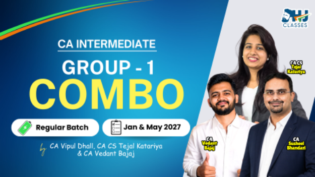Picture of CA Inter Group 1 Regular Combo for Jan & May 2027 by Susheel Sir, Tejal Mam & Vedant Sir