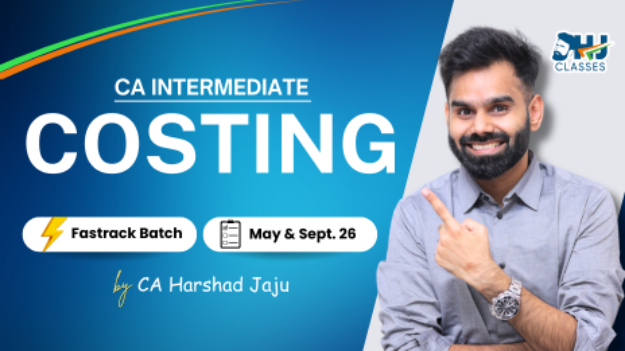 CA Inter Costing Fastrack for Sept. 2026 & Jan. 2027 by CA Harshad Jaju