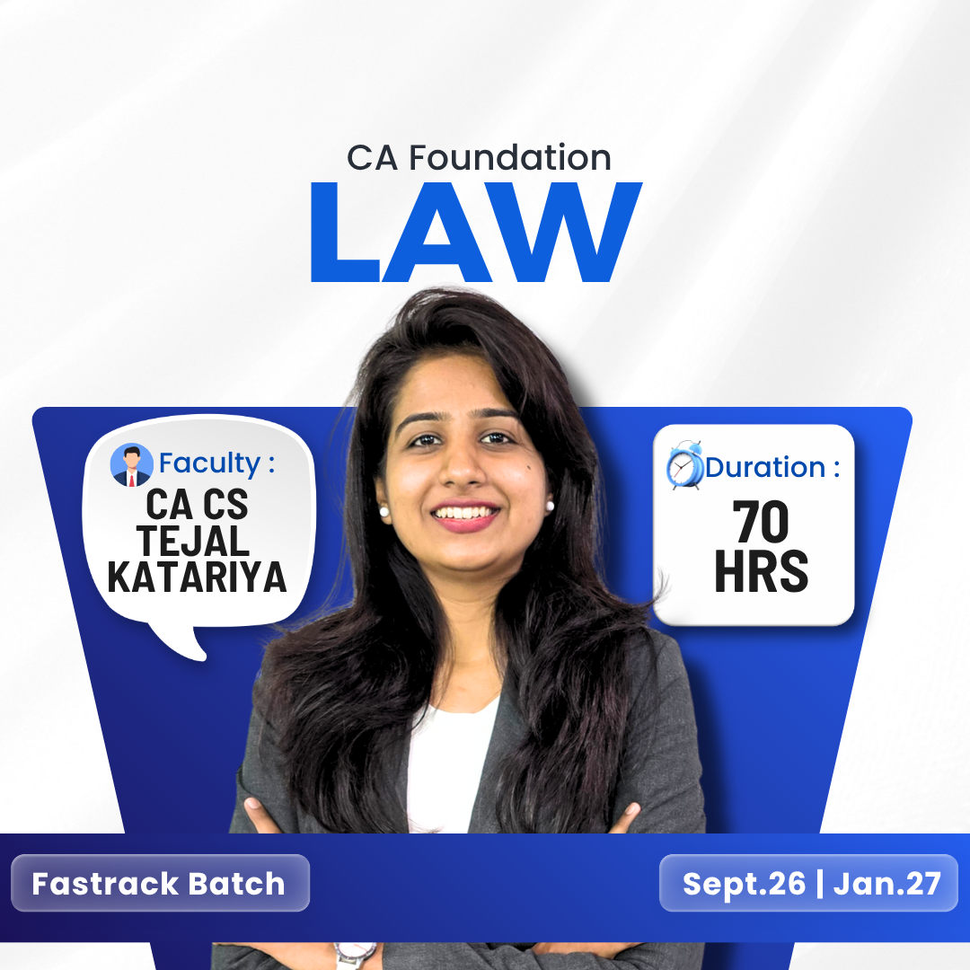 CA Foundation LAW Fastrack for Sept. 2026 & Jan. 2027 by CA CS Tejal Katariya