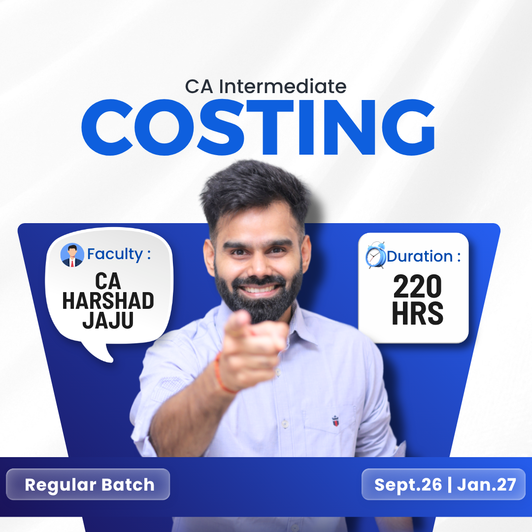 CA Inter Costing Regular for Sept. 2026 & Jan. 2027 by CA Harshad Jaju
