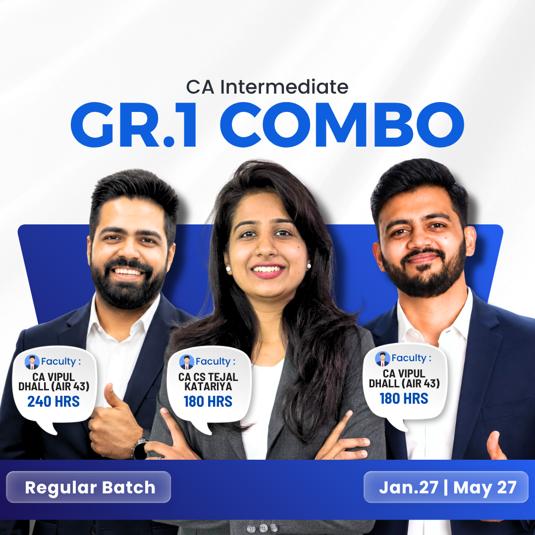 CA Inter Group 1 Regular Combo for Jan & May 2027 by Vipul Sir, Tejal Mam & Vedant Sir